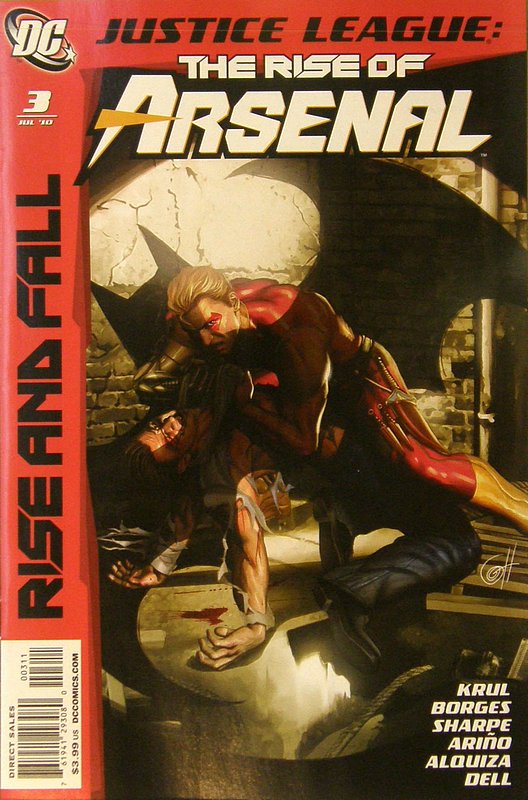 Cover of Justice League: Rise & Fall of Arsenal (2010 Ltd) #3. One of 250,000 Vintage American Comics on sale from Krypton!