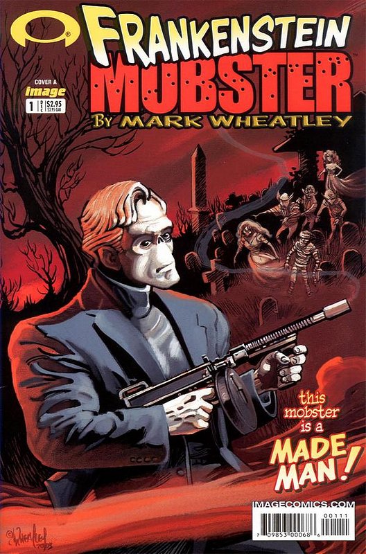 Cover of Frankenstein Mobster (2003 Ltd) #1. One of 250,000 Vintage American Comics on sale from Krypton!