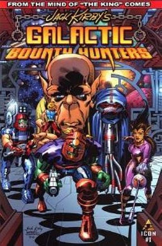 Cover of Jack Kirbys Galactic Bounty Hunters (2006 Ltd) #1. One of 250,000 Vintage American Comics on sale from Krypton!
